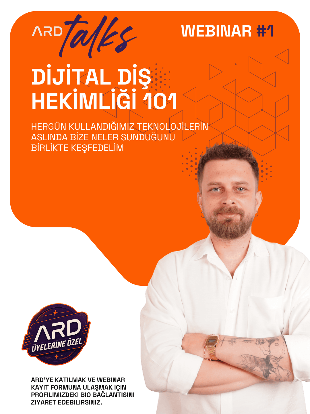 ARD Talks Temmuz | Sorularınızla Dijital Diş Hekimliği
