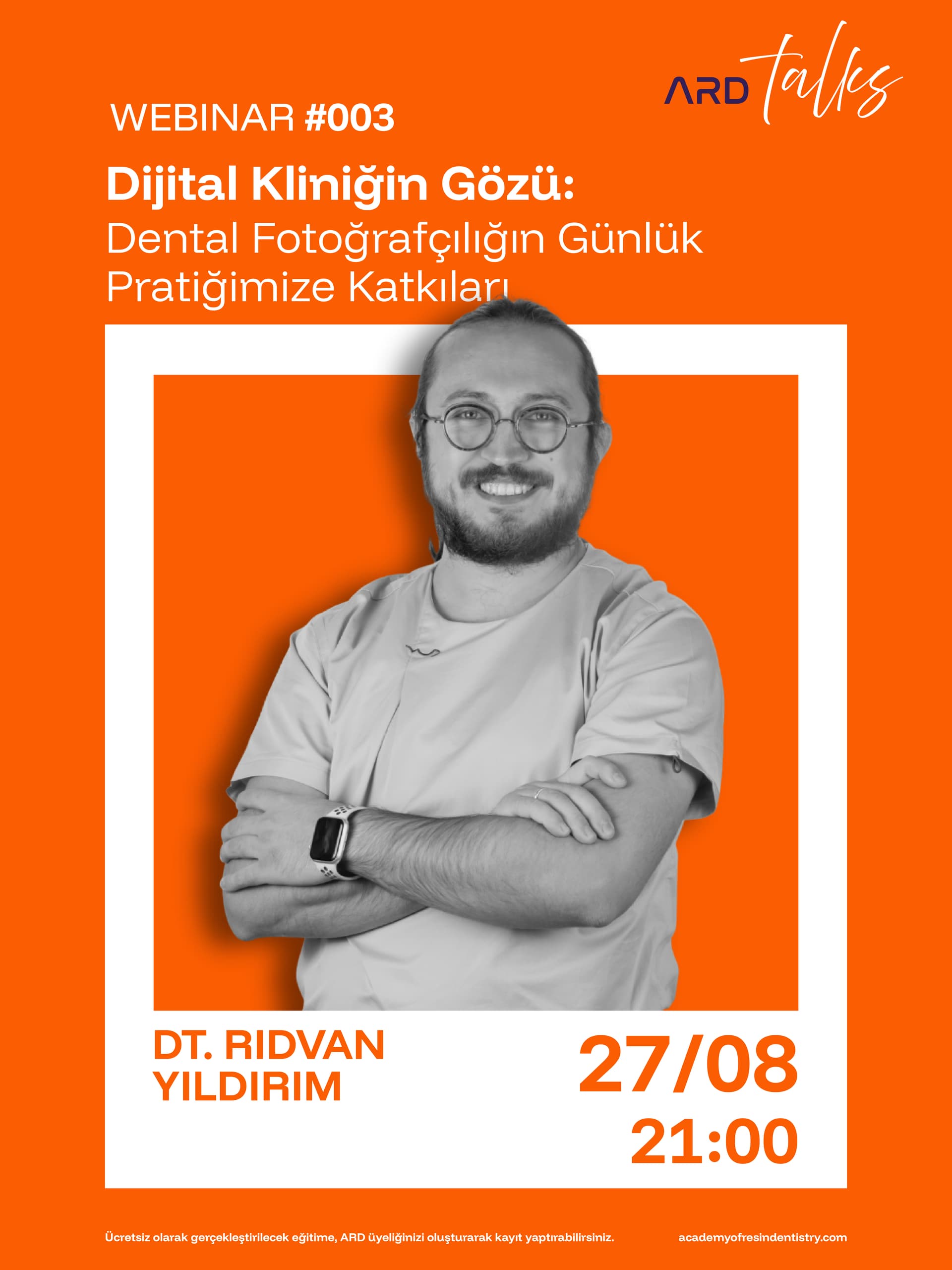 Dijital Kliniğin Gözü: Dental Fotoğrafçılığın Günlük Pratiğimize Katkıları